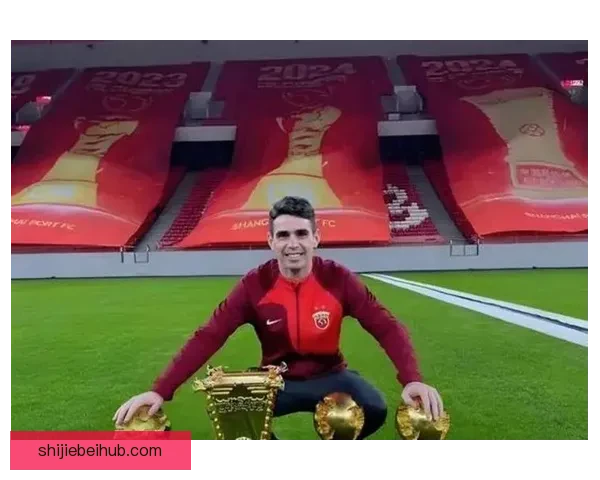 奥斯卡全力奉献海港将职业生涯巅峰期倾注于球队